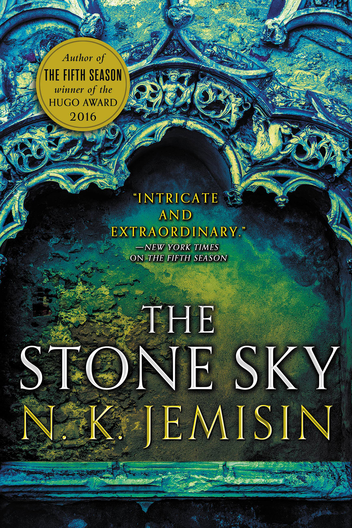 The Stone Sky N K Jemisin