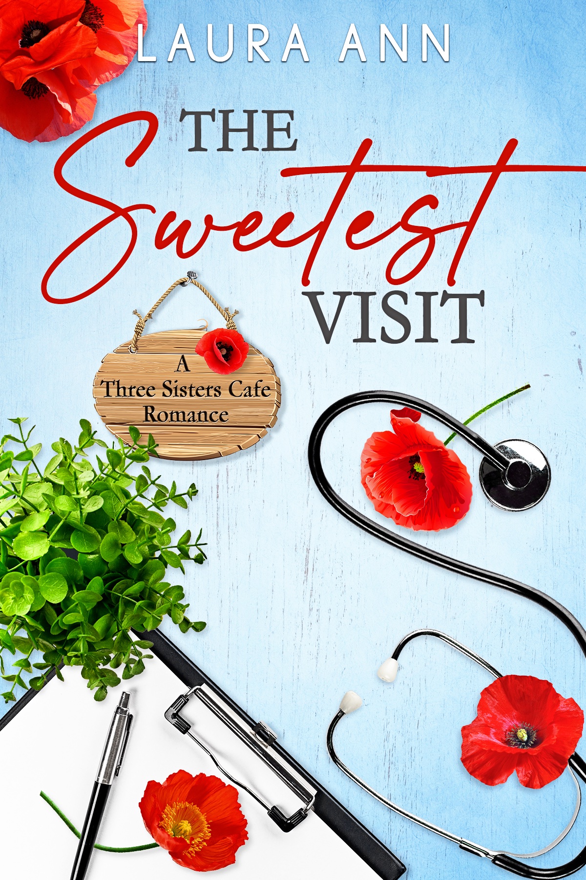 The Sweetest Visit Laura Ann