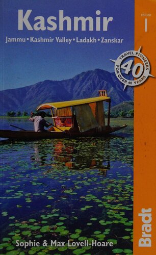 Kashmir Jammu Kashmir Valley Ladakh Zanskar The Bradt Travel Guide 1st Edition Sophie Lovellhoare