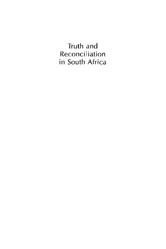 Truth And Reconciliation In South Africa Miracle Or Model Lyn S Graybill