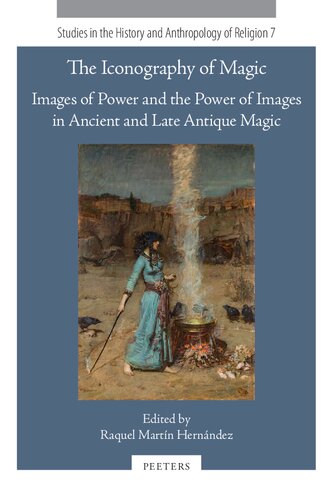 The Iconography Of Magic 1st Edition R Martin Hernandez
