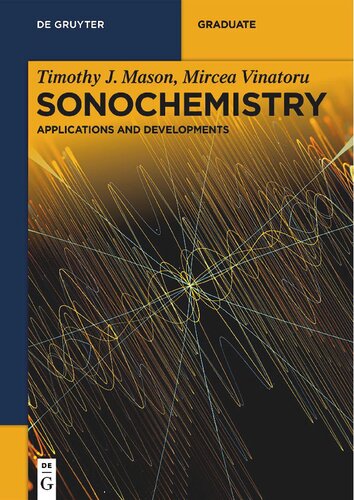 Sonochemistry Voume 2 Applications And Developments Mason Tj
