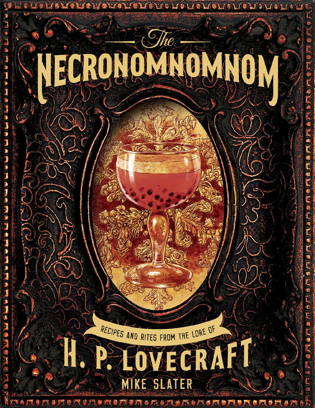 The Necronomnomnom Mike Slater