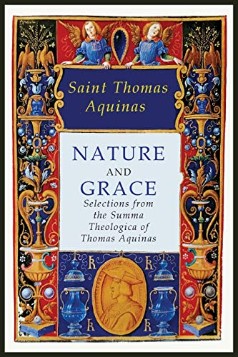 Nature And Grace Saint Thomas Aquinas
