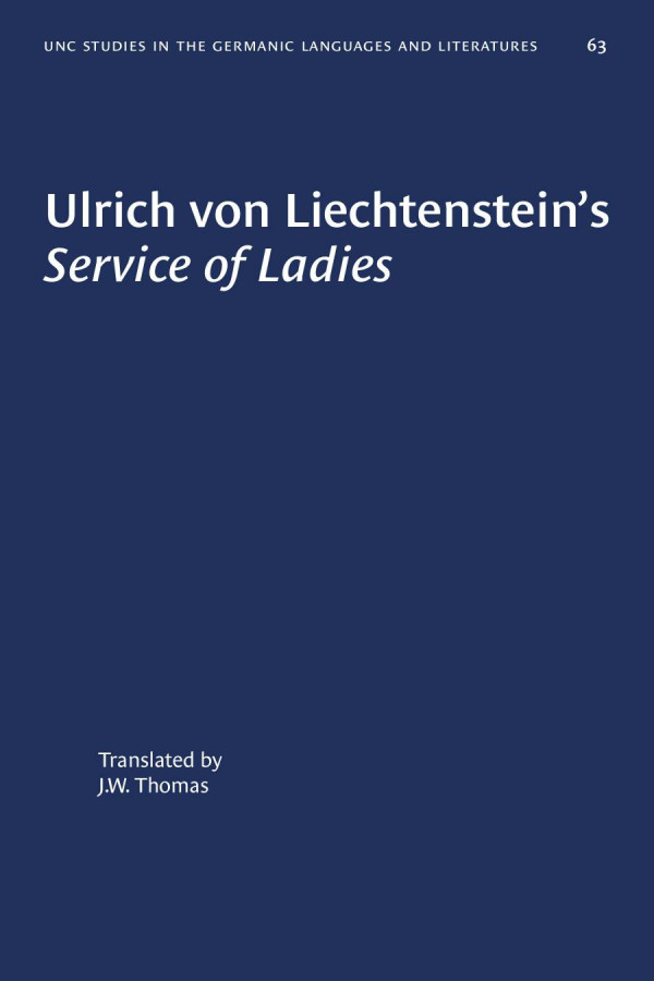 Service Of Ladies 2nd Edition Ulrich Von Liechtenstein