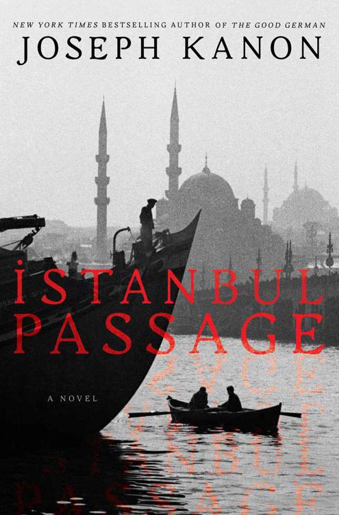 Istanbul Passage Joseph Kanon