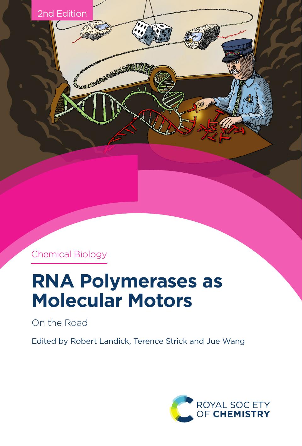 Rna Polymerases As Molecular Motors On The Road 2nd Edition Robert Landick