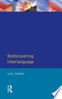Rediscovering Interlanguage 1st Edition Larry Selinker William E Rutherford
