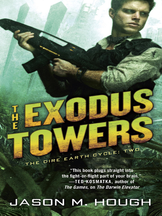 The Exodus Towers Jason M Hough