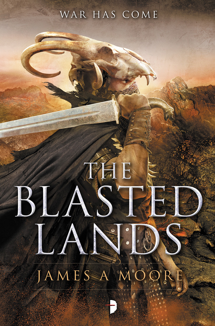 The Blasted Lands James A Moore