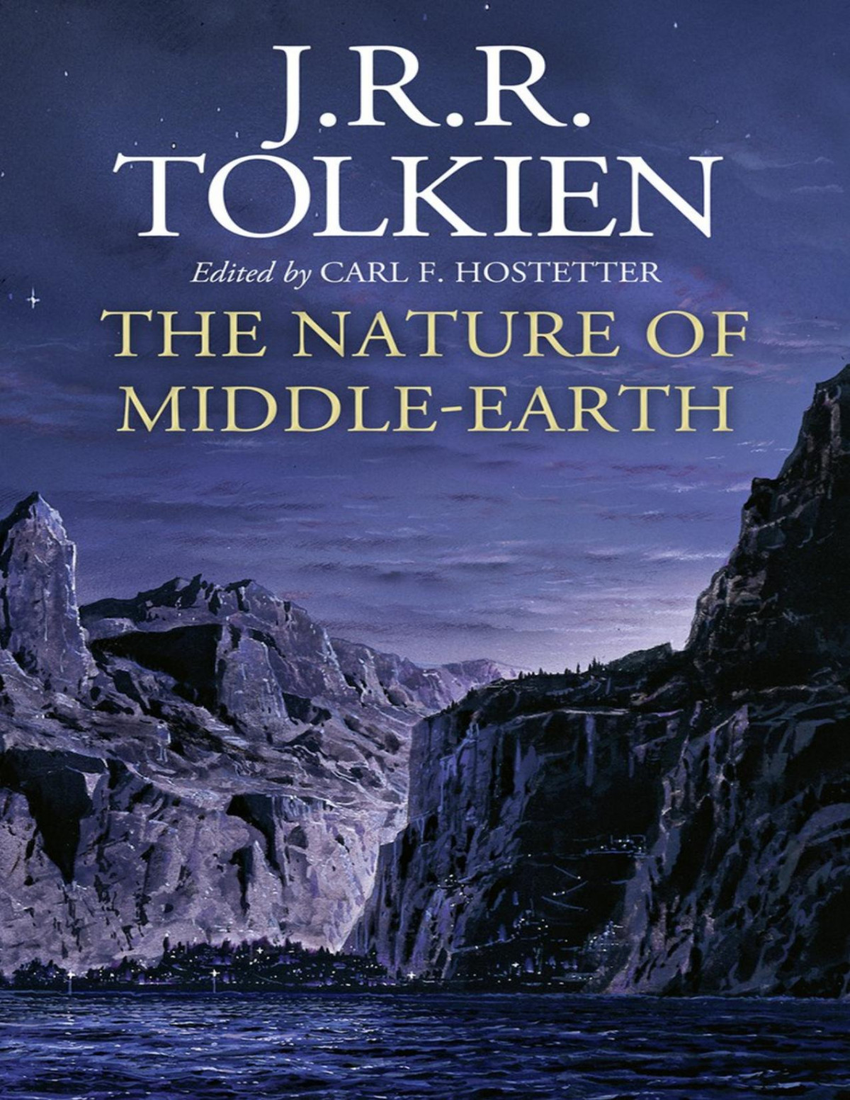 The Nature Of Middleearth J R R Tolkien