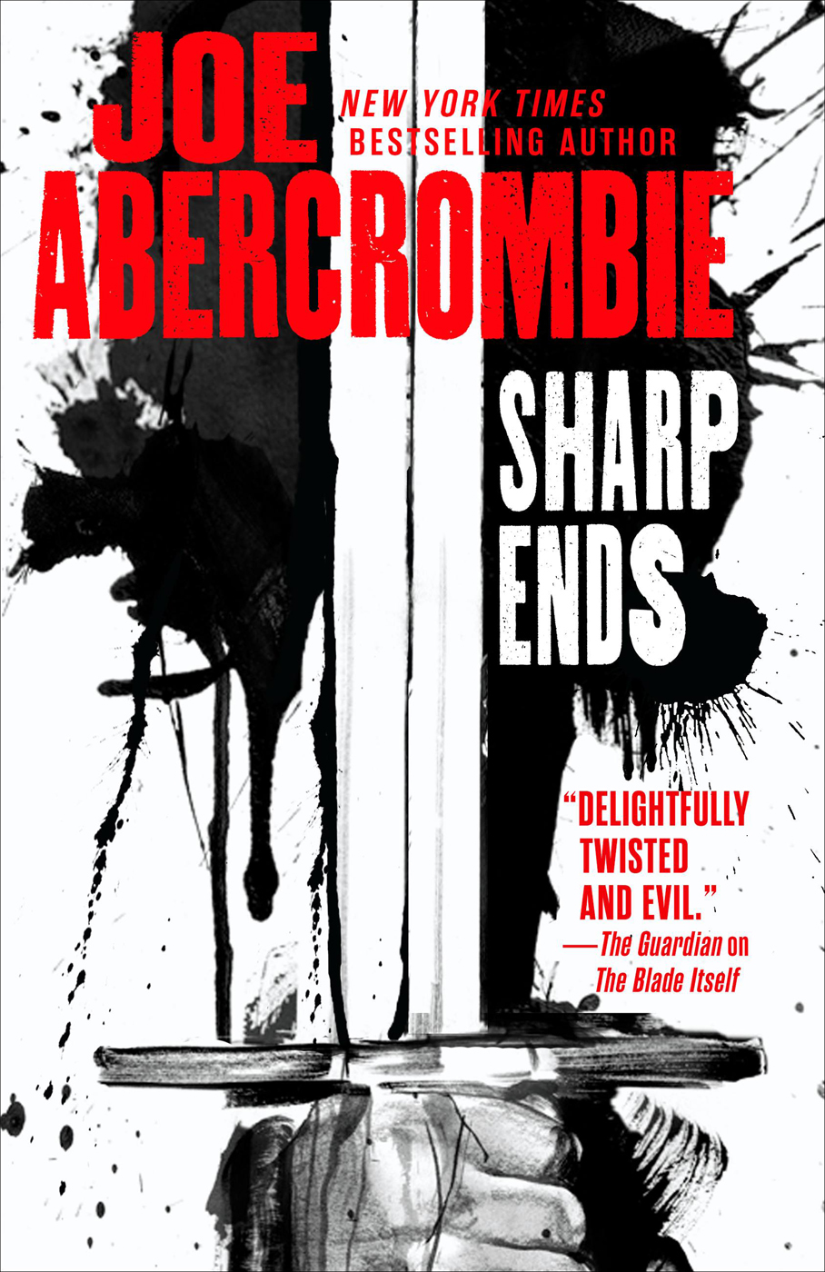Sharp Ends Joe Abercrombie