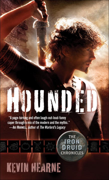 Hounded The Iron Druid Chronicles Kevin Hearne