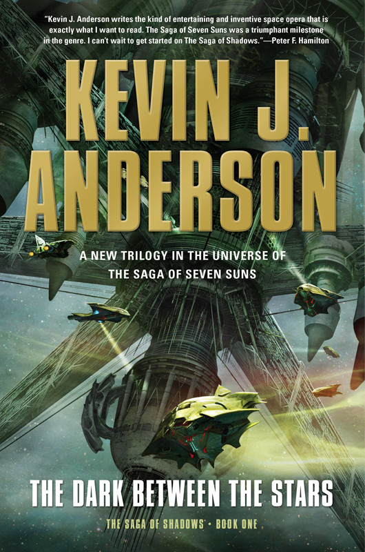 The Dark Between The Stars Kevin J Anderson