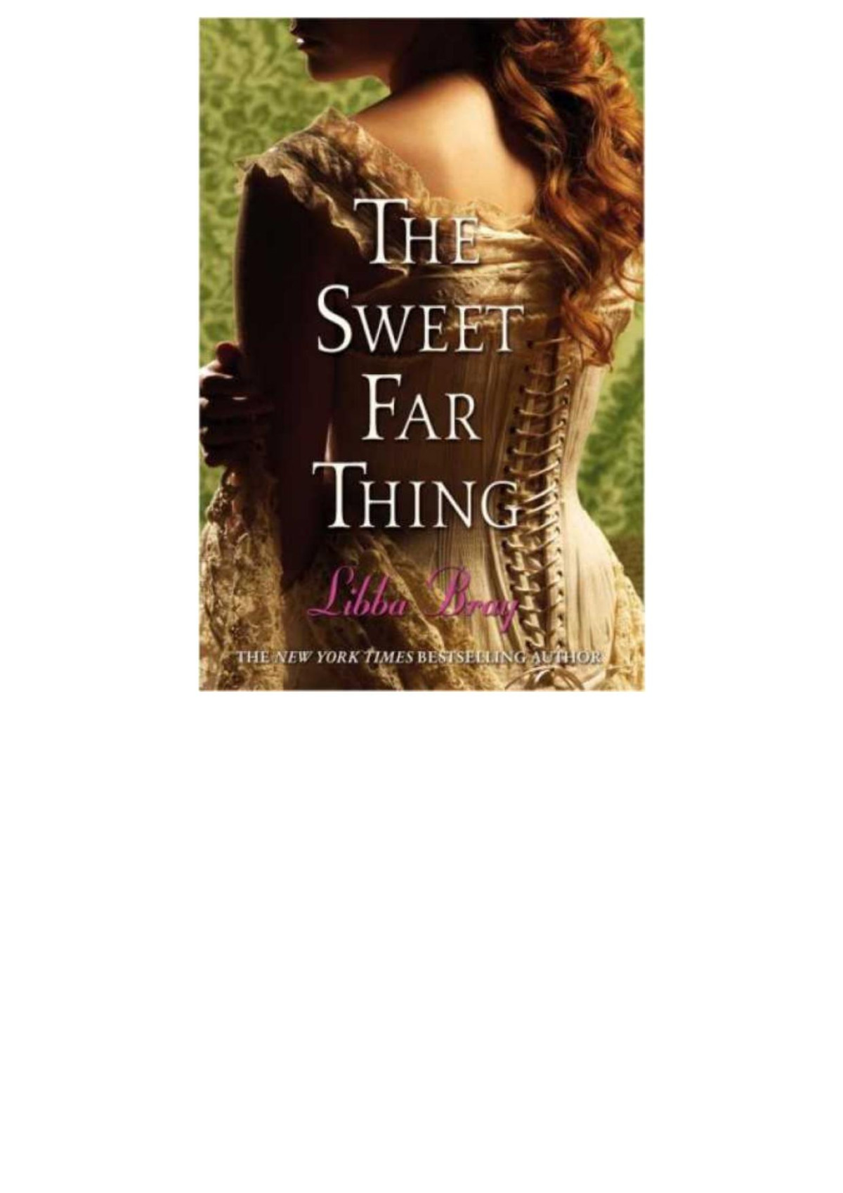 The Sweet Far Thing Libba Bray