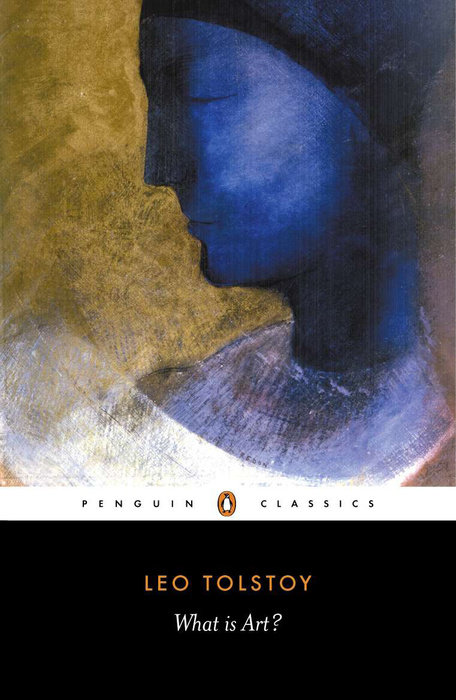 What Is Art Leo Tolstoy