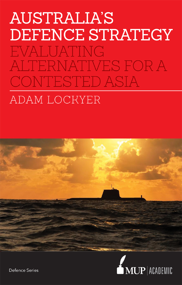 Australias Defence Strategy Lockyer Adam