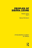 Peoples Of Sierra Leone Western Africa Part Ii 1st Edition Merran Mcculloch