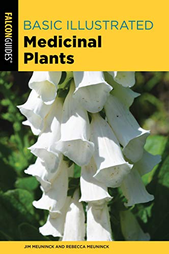 Basic Illustrated Medicinal Plants Basic Illustrated Series 2nd Meuninck