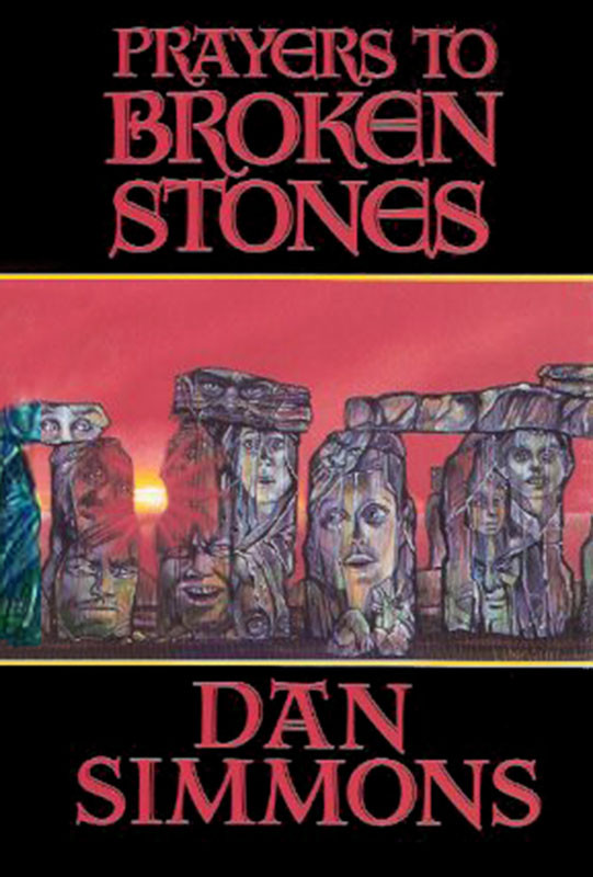 Prayers To Broken Stones Dan Simmons