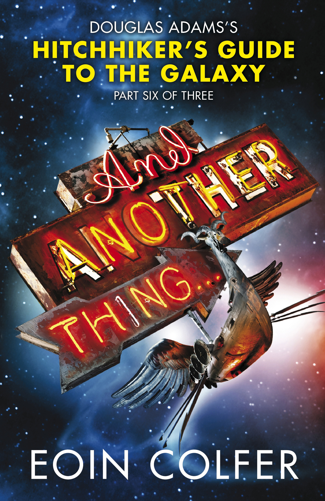 And Another Thing Eoin Colfer