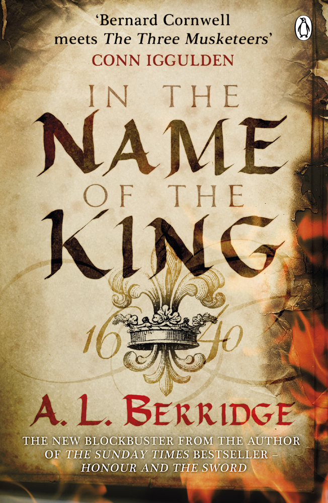 In The Name Of The King A L Berridge