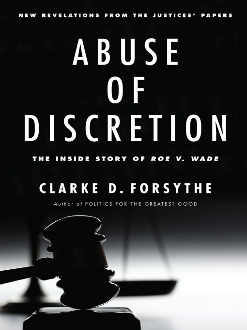 Abuse Of Discretion Clarke D Forsythe