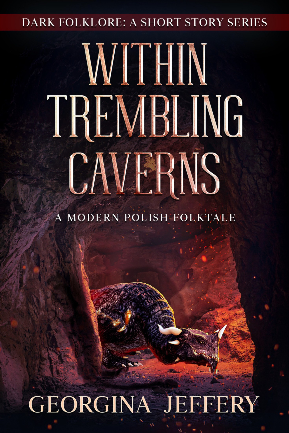 Within Trembling Caverns Georgina Jeffery