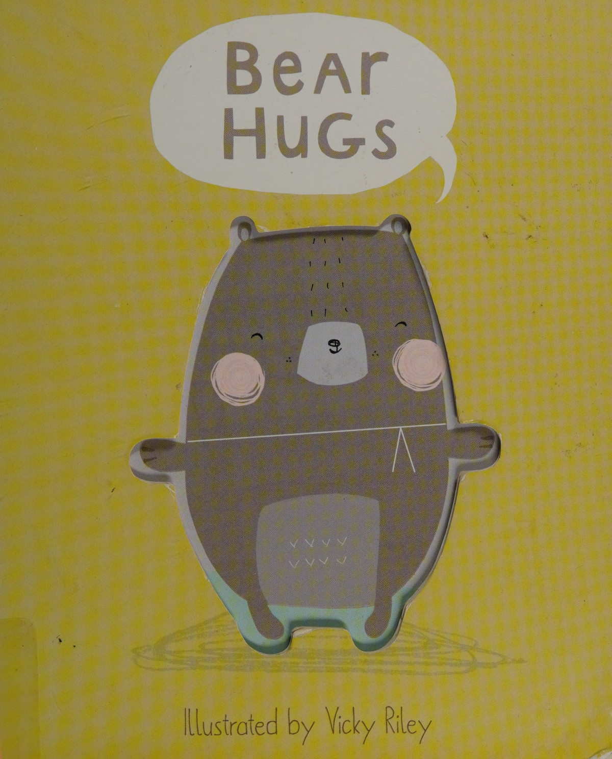 Bear Hugs Libby Walden