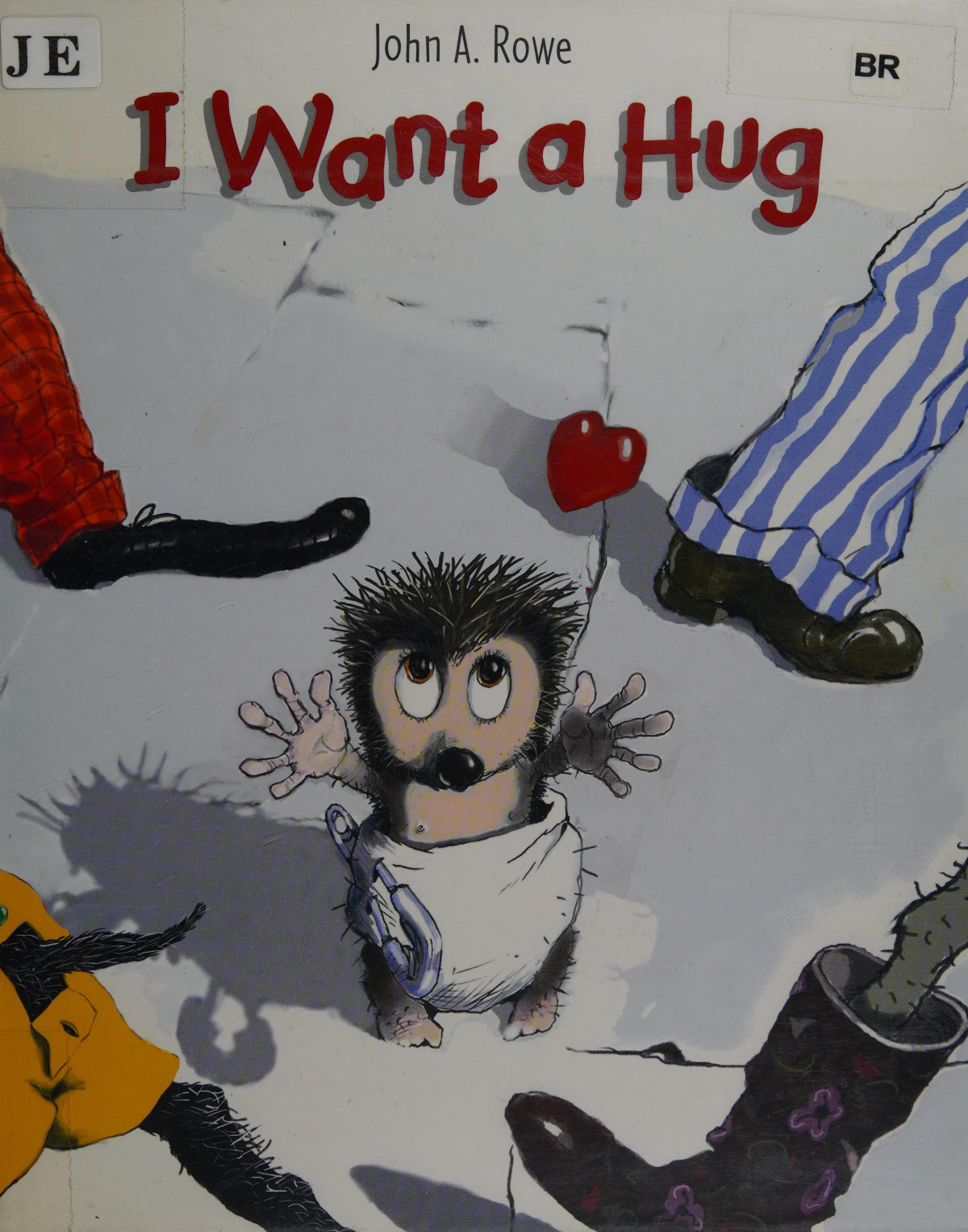 I Want A Hug John A Rowe