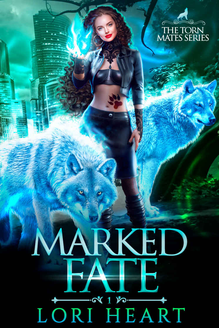 Marked Fate A Torn Mates Romance 1 1st Edition Lori Heart