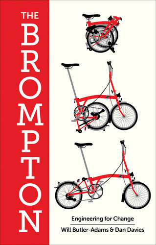 The Brompton Engineering For Change 1st Edition William Butleradams