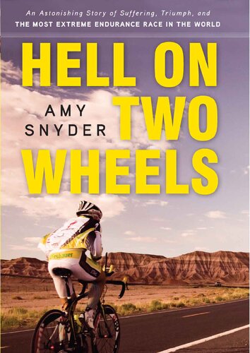 Hell On Two Wheels 1st Edition Amy Snyder