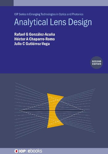Analytical Lens Design 2nd Edition Rafael G Gonzalezacuna