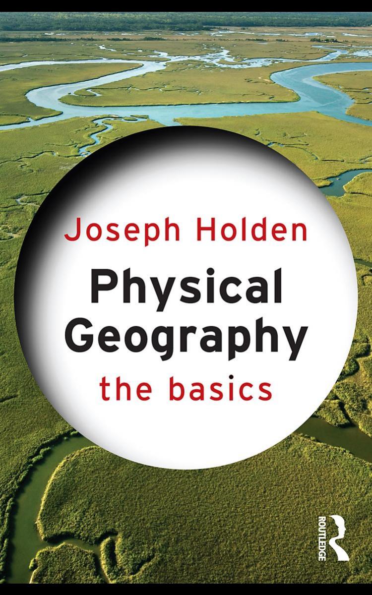 Physical Geography Joseph Holden