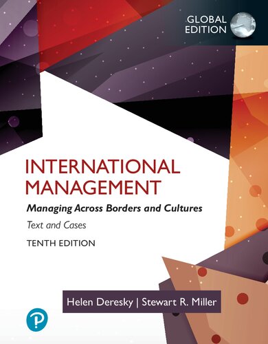 International Management Managing Across Borders And Culturestext And Cases Global Edition 1st Edition Helen Deresky Stewart Miller