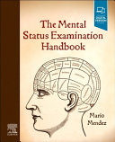 The Mental Status Examination Handbook Mario F Mendez