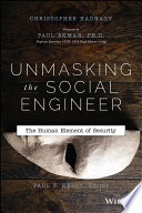 Unmasking The Social Engineer Christopher Hadnagy