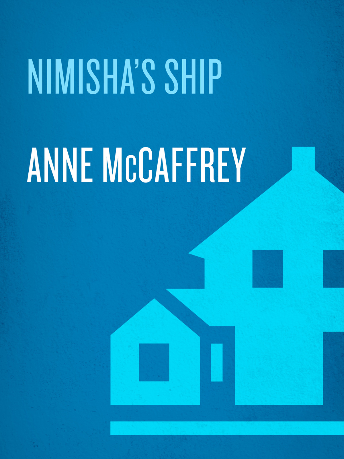 Nimishas Ship Anne Mccaffrey