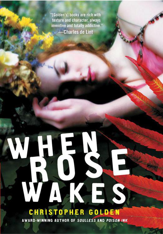When Rose Wakes Christopher Golden