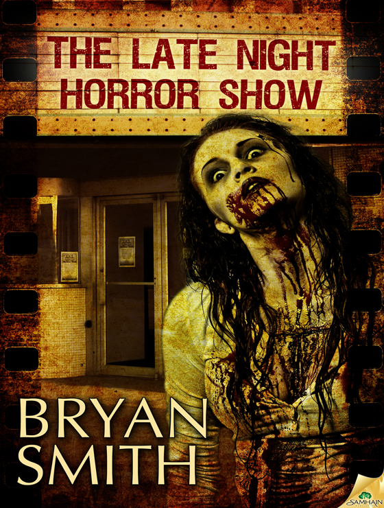 The Late Night Horror Show Bryan Smith