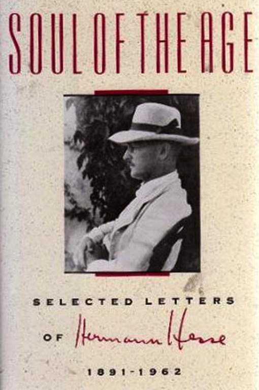 Soul Of The Age Hermann Hesse