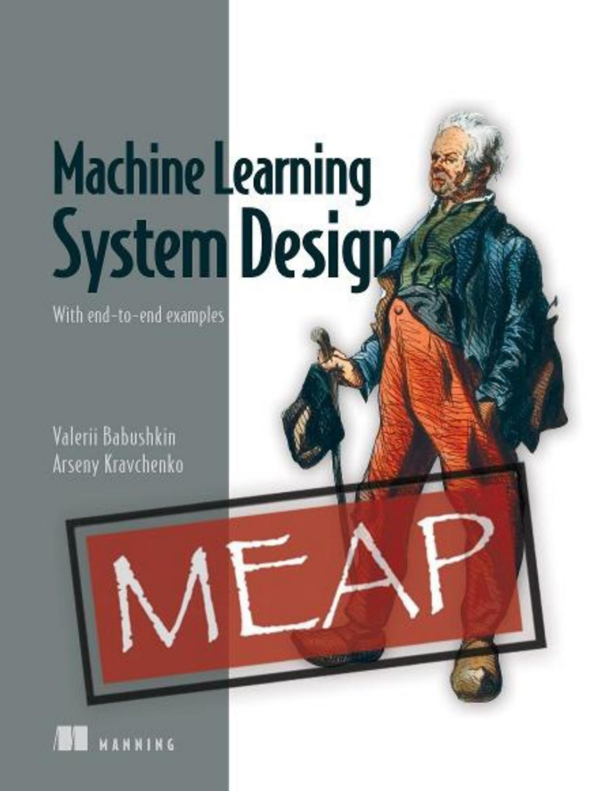 Machine Learning System Design Meap V03 Chapters 1 To 7 Of 16 Valerii Babushkin