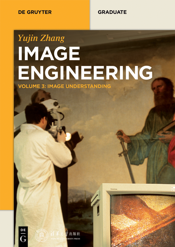 Image Understanding Image Engineering Vol 3 1st Yujin Zhang