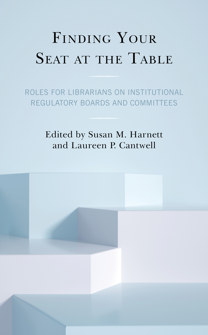 Finding Your Seat At The Table Susan M Harnett Laureen P Cantwell