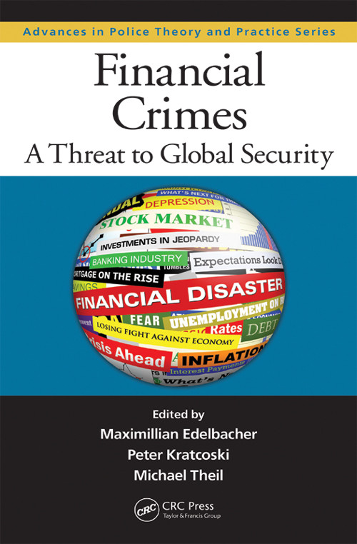 Financial Crimes Maximilian Edelbacher Peter Kratcoski Michael Theil