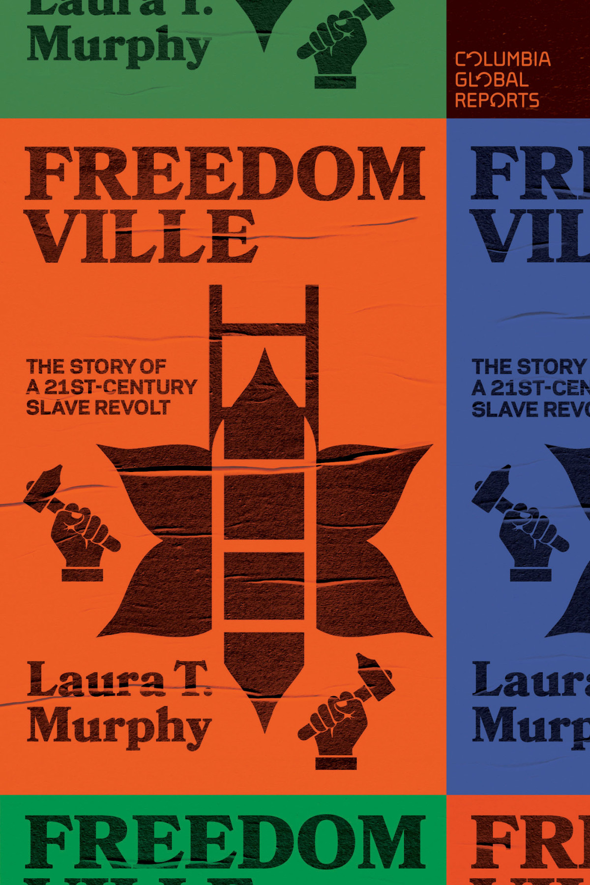 Freedomville Laura T Murphy