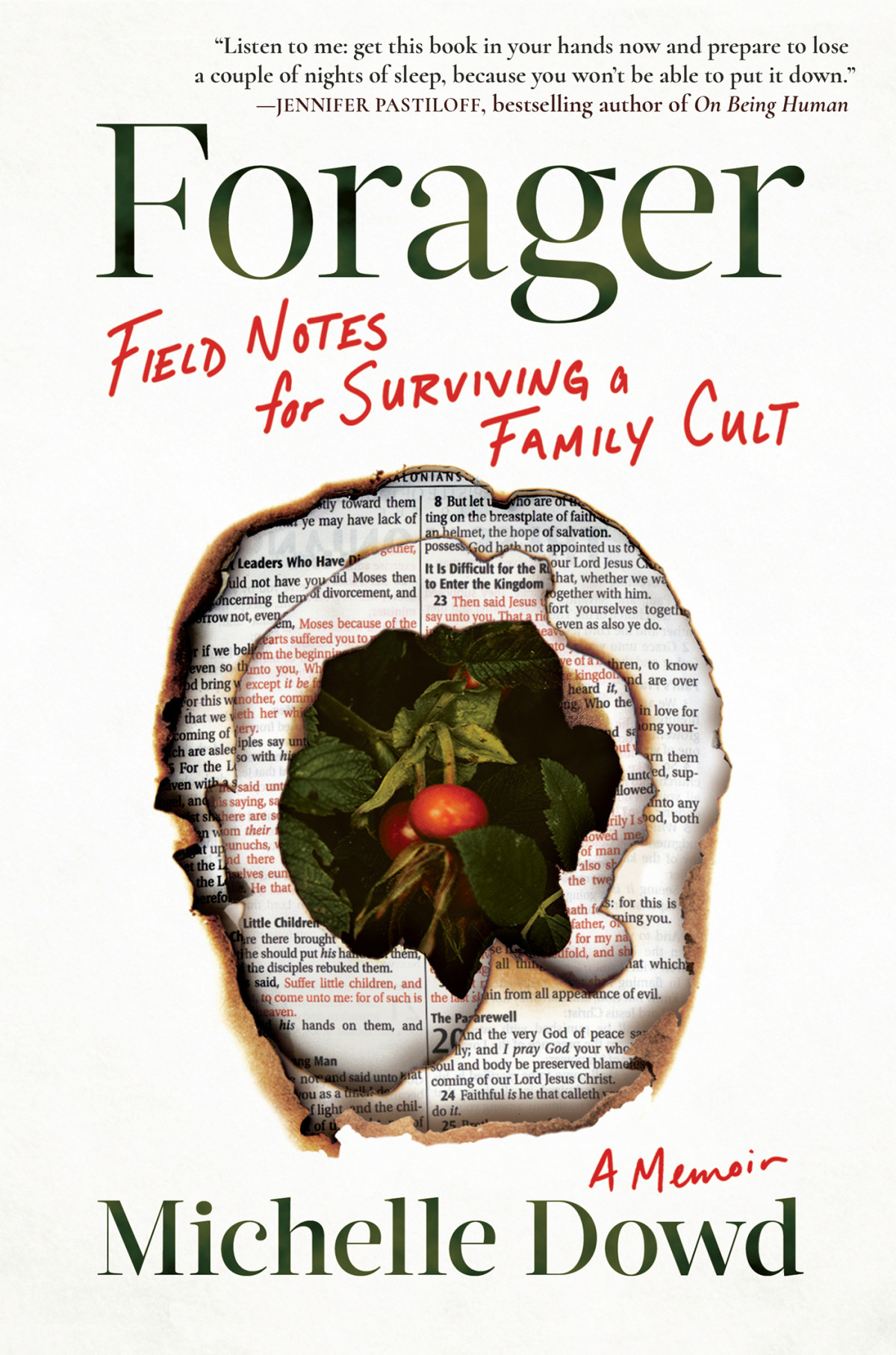 Forager Field Notes For Surviving A Family Cult Michelle Dowd