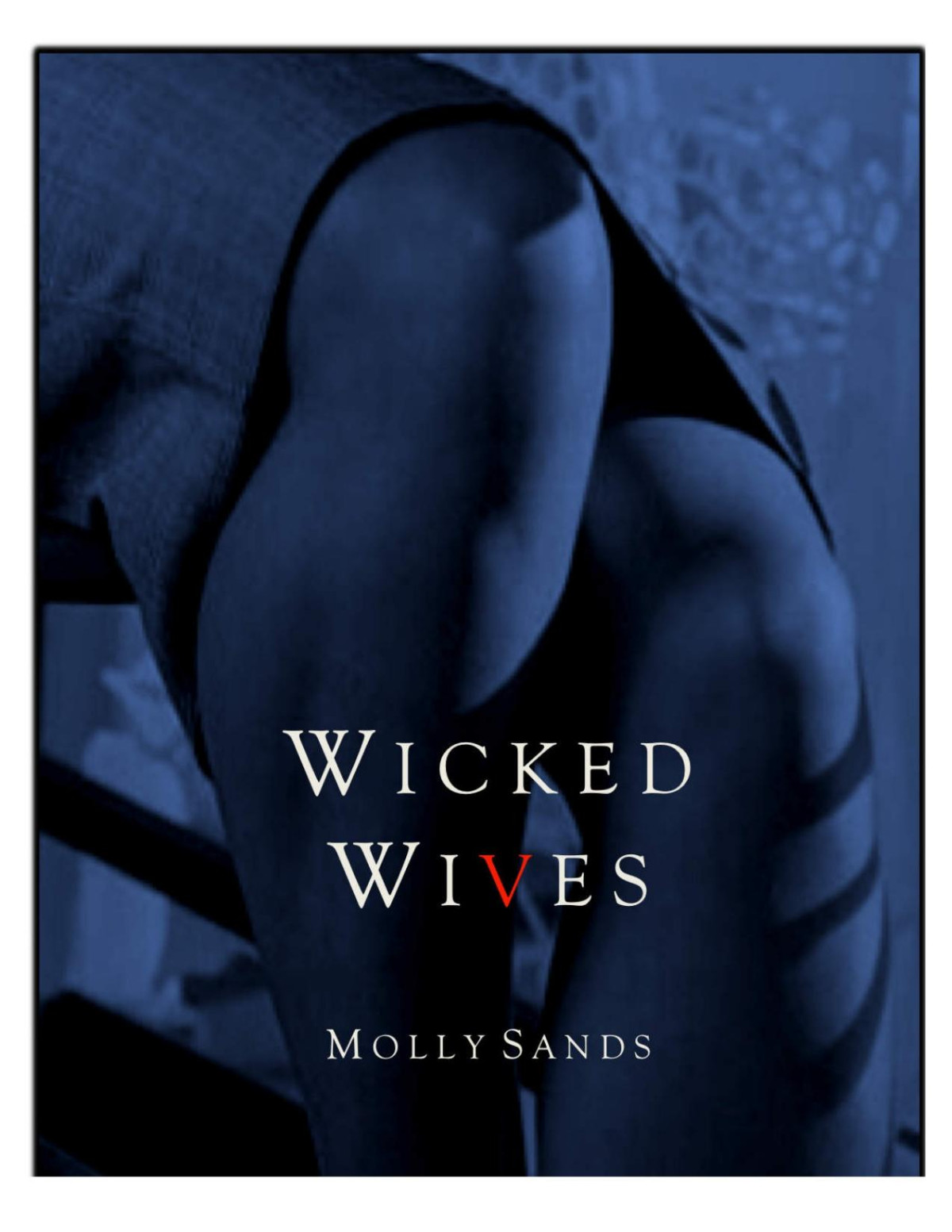 Wicked Wives Molly Sands