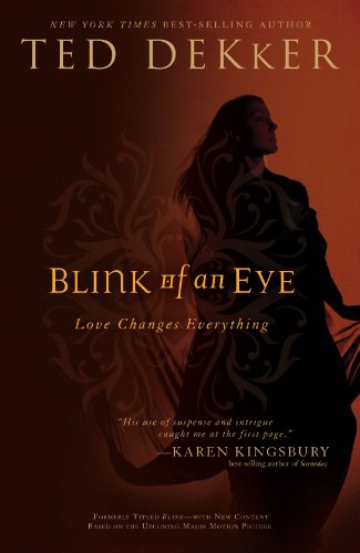 Blink Of An Eye Ted Dekker